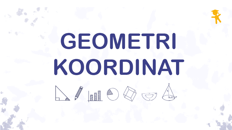 Geometri Koordinat
